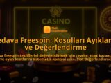 Bedava-Freespin-Kosullari-Ayiklama-ve-Degerlendirme-overlay-1787940817.jpg