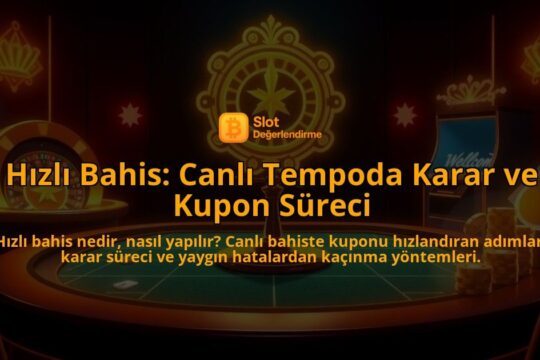 Hizli-Bahis-Canli-Tempoda-Karar-ve-Kupon-Sureci-overlay-1787997158.jpg